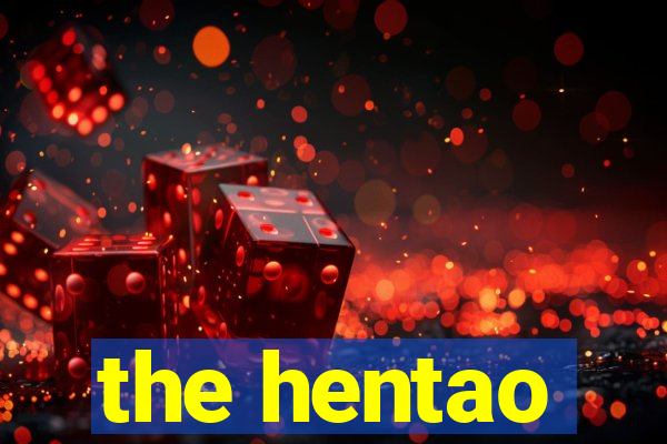 the hentao